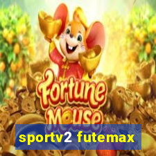 sportv2 futemax